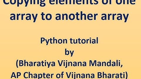 61-Copying elements of one array to another array(Python programming)