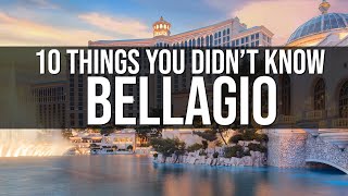 10 Things You Didn&#39;t Know About The Bellagio Las Vegas | Las Vegas Guide