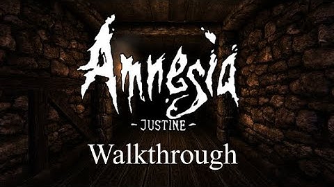 Amnesia Justine Walkthrough! Kill/Save All 3 People!