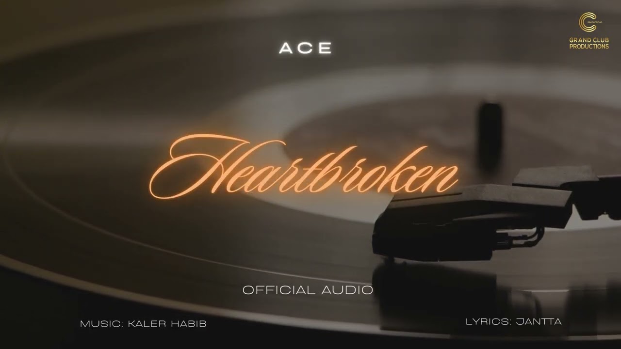 Guarda Ace - Heartbroken (Official Audio) | Kaler Habib | Jantta | Latest Punjabi Hit Song 2025 su YouTube Guarda Ace - Heartbroken (Official Audio) | Kaler Habib | Jantta | Latest Punjabi Hit Song 2025 su YouTube