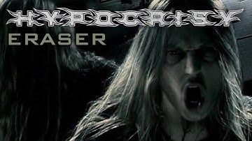 HYPOCRISY  - Eraser (OFFICIAL MUSIC VIDEO)