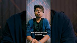 Epi-14th ‘Truth and Dare’🌭#schoollife #schoolhumor #trending #nostalgia #foryou #mohitthareja