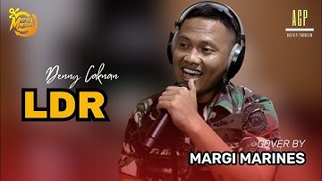 Langgeng Dayaning Rasa (LDR) - Denny Caknan (Cover by Margi Marines)
