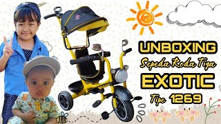 CARA MERAKIT SEPEDA RODA TIGA MERK EXOTIC TIPE 1269 | UNBOXING SEPEDA BARU BUAT ADEK KEVIN