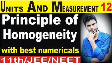 principle of homogeneity class 11 physics | dimensional formula and dimensional equations class 11