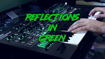 "Reflections in Green" - A breathy Roland System-8 exploration by Mike Pensini
