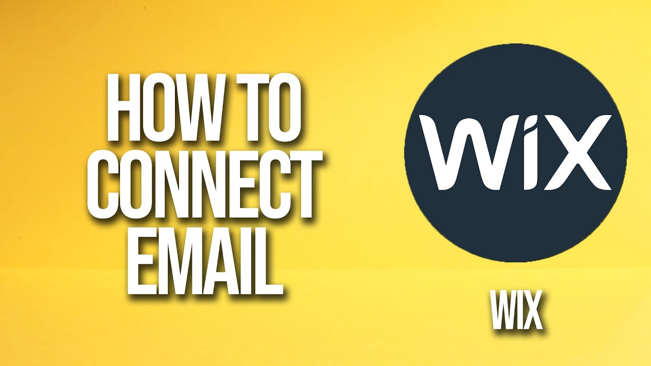 How To Connect Email To Wix Website Tutorial YouTube