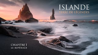 ISLANDE terre de légendes [chapitre 1 le repérage] version complète