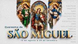Saint Michael the Archangel's Lent 2026 | Day 15