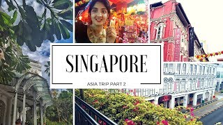 TRAVEL VLOG: SINGAPORE (ASIA TRIP PART 2/2) • FABULEUSE DU JOUR