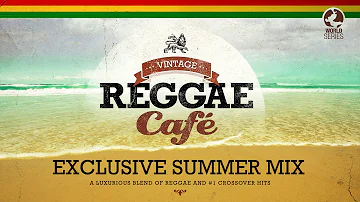 Vintage Reggae Café - Exclusive Summer Mix