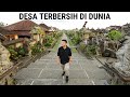 Alasan desa panglipuran menjadi desa terbersih di dunia sayangbumi