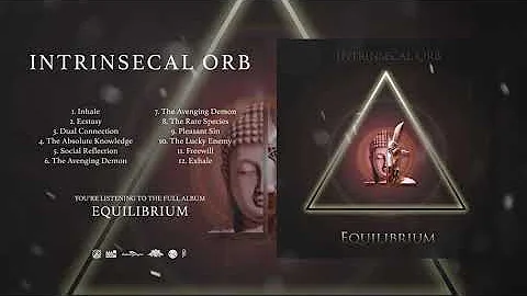 Intrinsecal Orb - Equilibrium (Full Album)