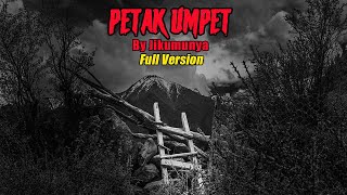 CERITA MISTIS FULL VERSION PETAK UMPET THREAD HORROR JIKUMUNYA