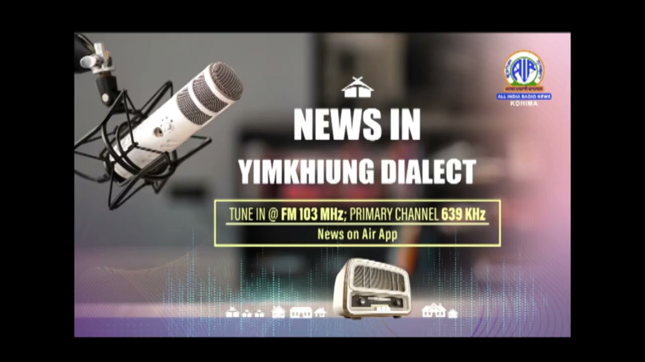 Akashvani News Kohima Yimkhiung Dialect Bulletin on February 26, 2026