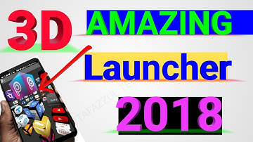 Best 3D LAUNCHER VS / Amazing 3D Launcher || Top & Best app For Android phone hindi urdu 2018