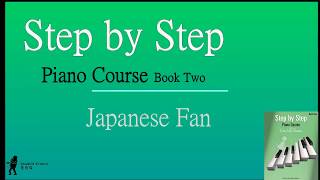 Book 2 (p29) Japanese Fan_Step by Step Piano Course