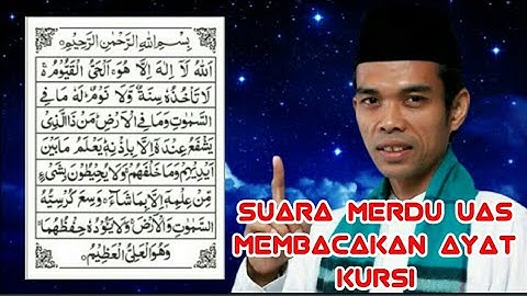 Suara merdu UAS membaca Ayat Kursi