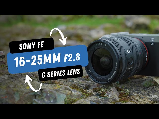 Sony FE 16-25mm F2.8 G Series Lens | An ultra-wide f2.8 zoom with