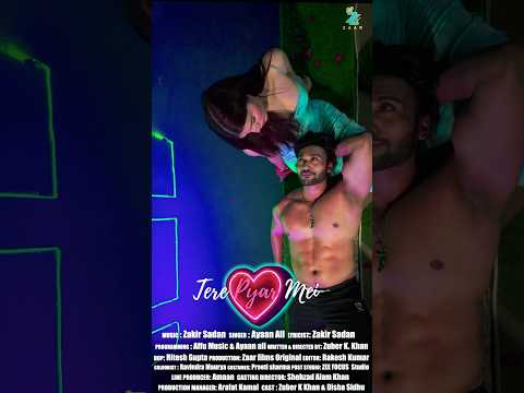 𝗧𝗘𝗥𝗘 𝗣𝗬𝗔𝗥 𝗠𝗘𝗜𝗡 TEASER ZUBER K KHAN DISHA SIDHU ZAAR FILMS NEW SONG VALENTINES