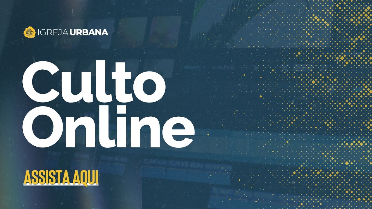 URBANA PONTA GROSSA | CULTO ONLINE | 02/11/25 - YouTube