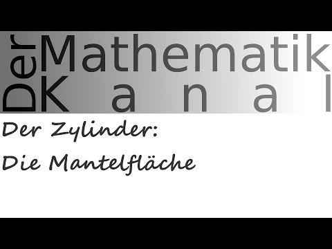 Video: So Finden Sie Die Mantelfläche Eines Zylinders