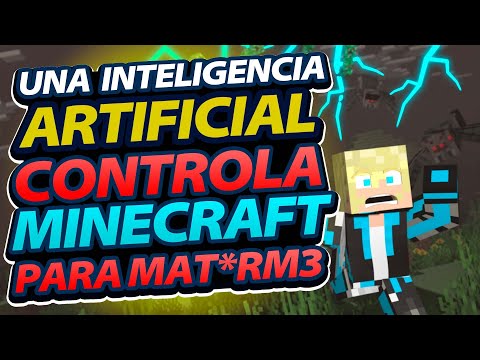 Le di EL CONTROL de Minecraft a una INTELIGENCIA ARTIFICIAL (y no es buena) - Le di EL CONTROL de Minecraft a una INTELIGENCIA ARTIFICIAL (y no es buena)