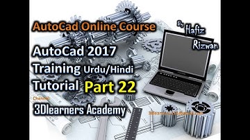 2D and 3D Autocad Tutorial Urdu Hindi Tutorial Part 22 | AutoCad Online Course