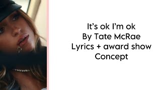 It’s okay I’m okay- Tate McRae with dance break 