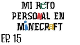 Mi reto personal en Minecraft EP15 | ¡Corralillos y cultivos! | 14w11b