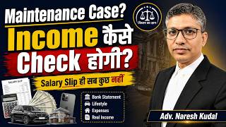 How Court Determines Income in Maintenance Cases? Salary Slip, Lifestyle & Rajnesh v Neha Guidelines