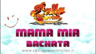 MAMA MIA - BACHATA - BALLA E SORRIDI Vol.1 - basi musicali - edizioni musicali montefeltro