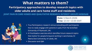 GOLT: Pain in Care homes  and Qualitative Research Interest Groups joint webinar