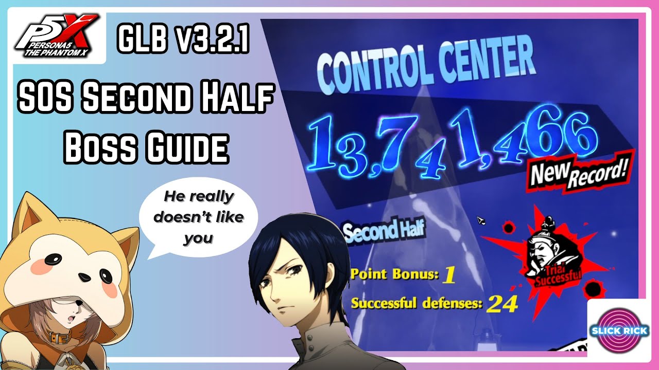 Руководство по боссам второй половины SOS — Фокс A0 и много боли | P5X Global v3.2