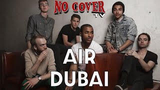 No Cover Warped Tour Interview: Air Dubai