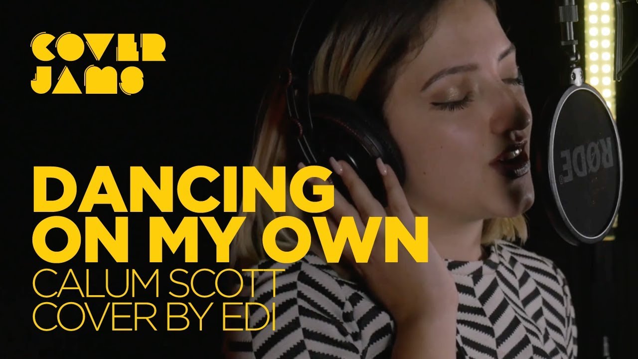 Calum Scott - Dancing On My Own (Cover by Edi)