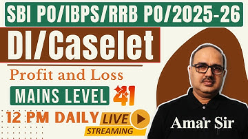 Data Interpretation Tricks (Profit and Loss) | SBI PO/IBPS PO/RRB PO 2025 🔥🎯🚀 | Amar Sir #41