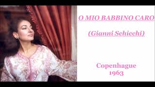 Maria CALLAS - Merveilleux O MIO BABBINO CARO offert en BIS au public de Copenhague !