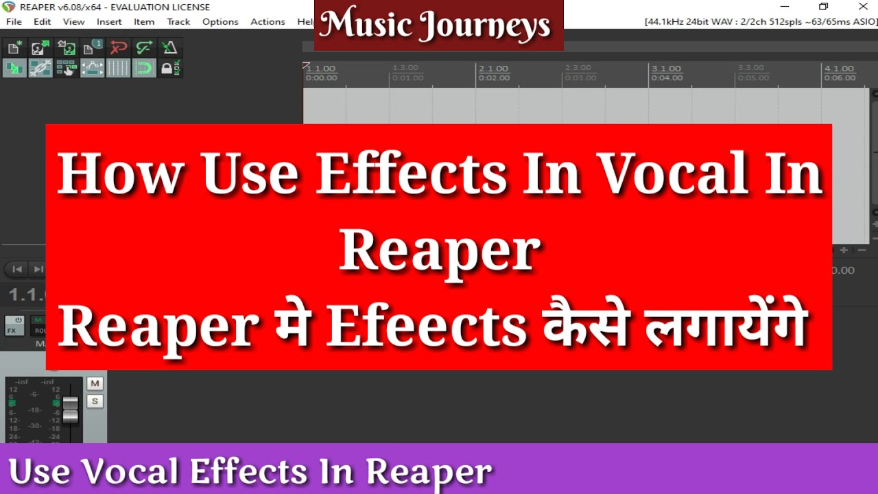 How Use Effects In Vocal In Reaper Hindi YouTube