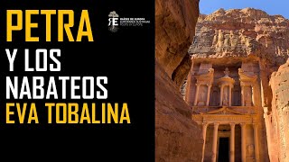 Petra y los Nabateos. Eva Tobalina