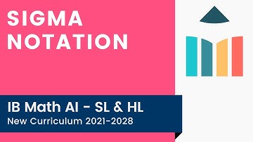 Sigma Notation [IB Math AI SL/HL]
