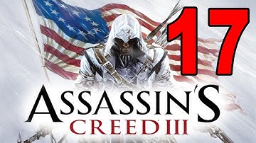 Assassins Creed 3 - Part 17 -  (Let