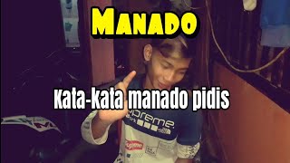 Kata-kata manado pidis