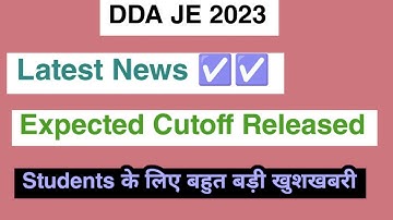 DDA JE 2023 Expected Cutoff | How to check Expected Cutoff fully Updated Details 2023