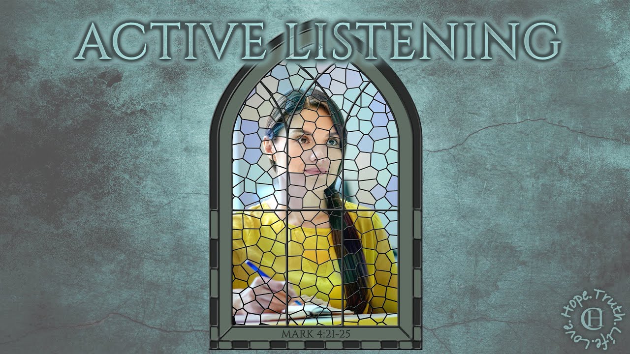 2-25-2024-sermon-active-listener-mark-4-21-25-youtube
