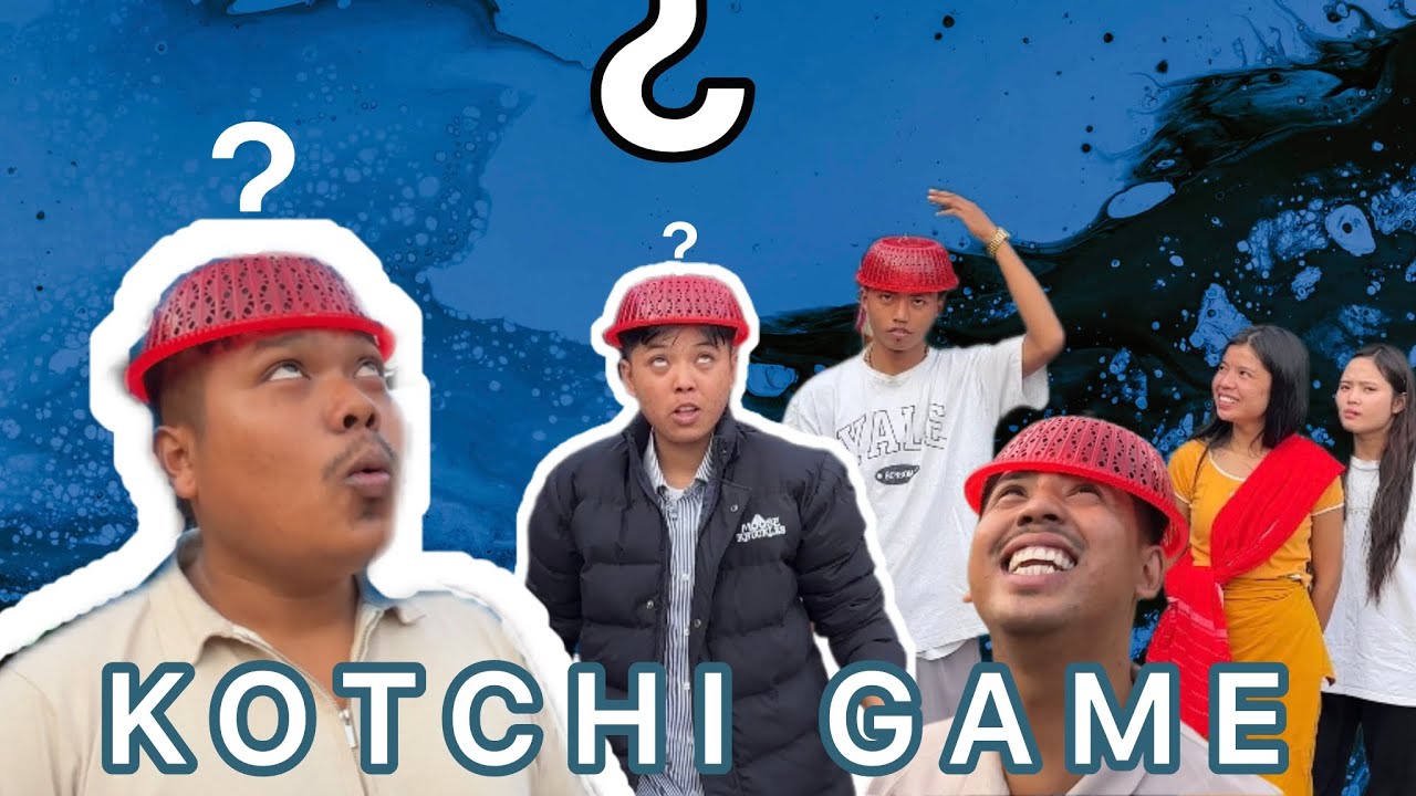 KOTCHI KOTNABI 😂 || Game