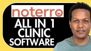NOTERRO CLINIC MANAGEMENT SOFTWARE TUTORIAL FOR BEGINNERS