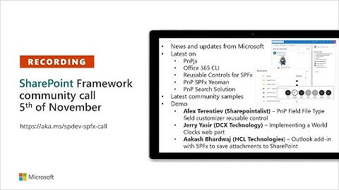SharePoint PnP - SPFx & JavaScript SIG community call – 5th of November 2020