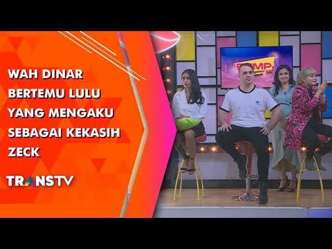 RUMPI - Wah Dinar Bertemu Lulu Yang Mengaku Sebagai Kekasih Zeck (16/7/19) Part 3