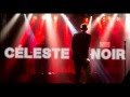 CELESTE NOIR  •╬• Evolution •╬• [Mutation  Remix]